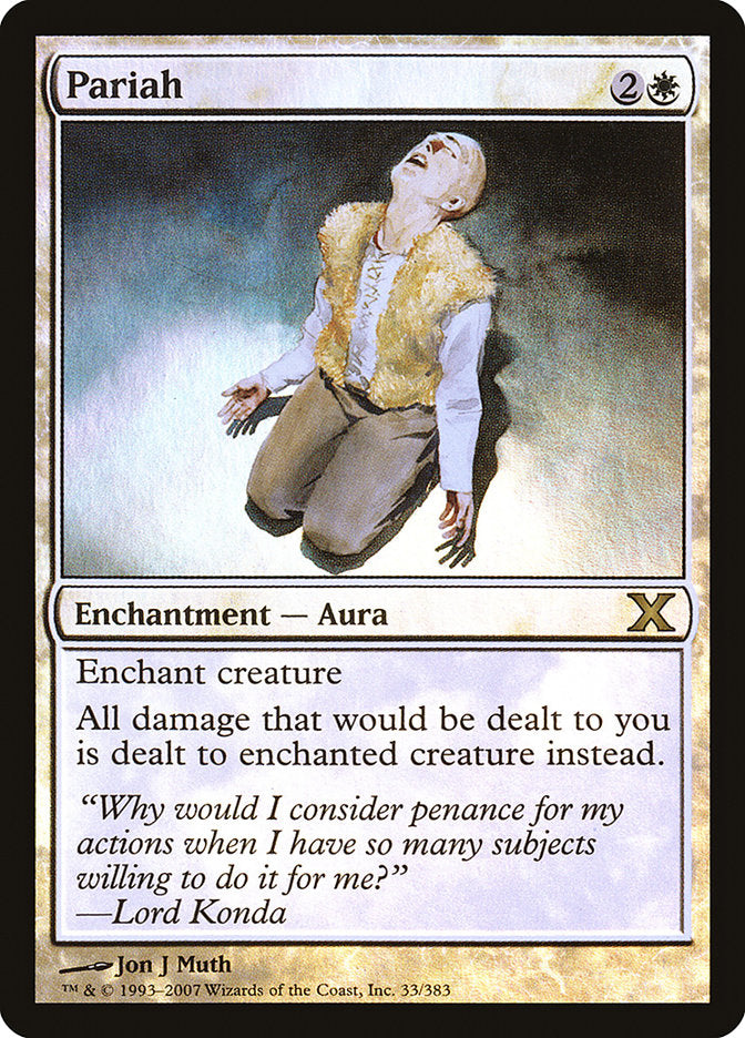 Pariah (Premium Foil) [Tenth Edition] | Shuffle n Cut Hobbies & Games