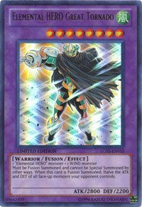 Elemental HERO Great Tornado [LC02-EN010] Ultra Rare | Shuffle n Cut Hobbies & Games