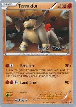 Terrakion (73/101) (Pesadelo Prism - Igor Costa) [World Championships 2012] | Shuffle n Cut Hobbies & Games