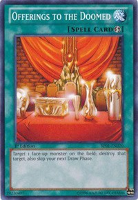 Offerings to the Doomed [BP01-EN070] Common | Shuffle n Cut Hobbies & Games
