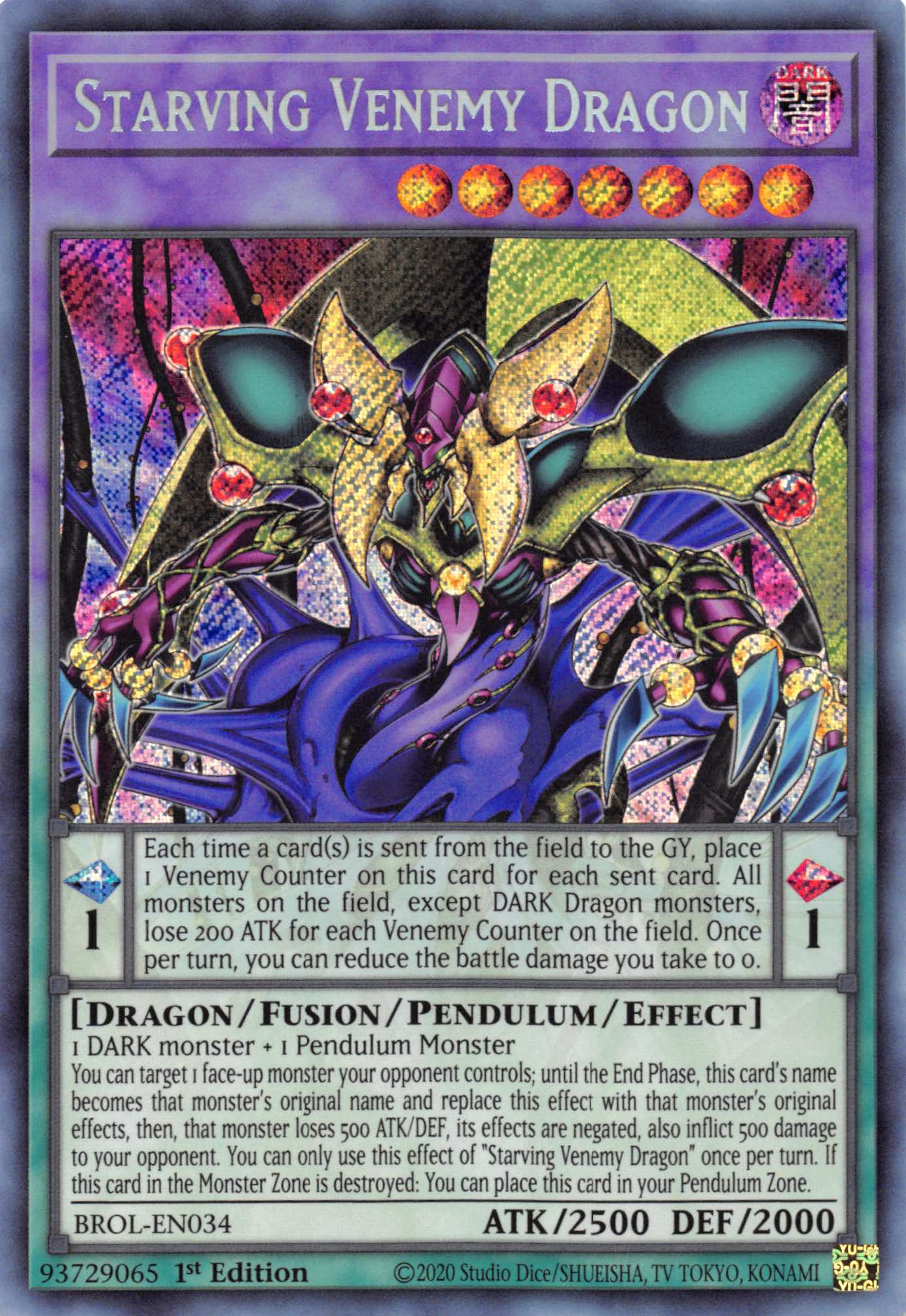 Starving Venemy Dragon [BROL-EN034] Secret Rare | Shuffle n Cut Hobbies & Games