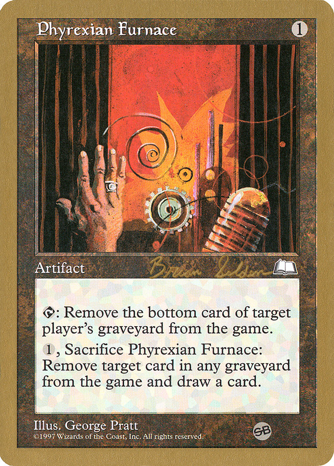 Phyrexian Furnace (Brian Selden) (SB) [World Championship Decks 1998] | Shuffle n Cut Hobbies & Games
