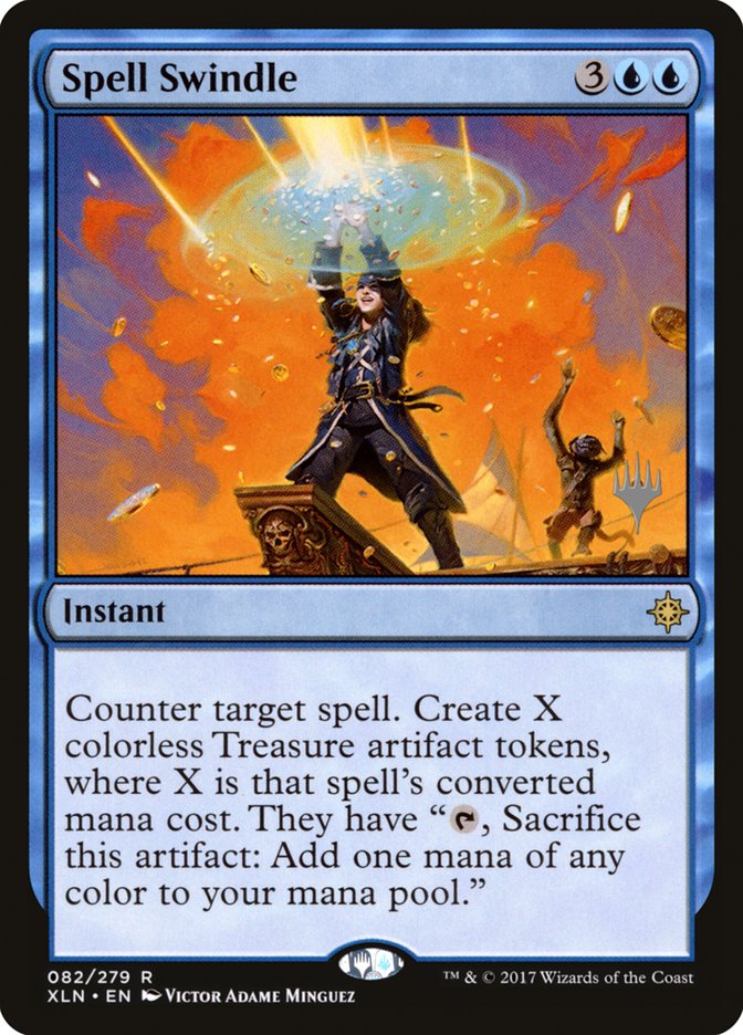 Spell Swindle (Promo Pack) [Ixalan Promos] | Shuffle n Cut Hobbies & Games