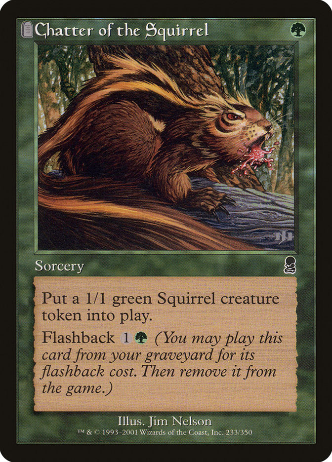 Chatter of the Squirrel [Odyssey] | Shuffle n Cut Hobbies & Games