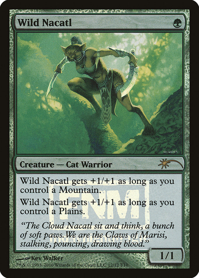 Wild Nacatl [Friday Night Magic 2010] | Shuffle n Cut Hobbies & Games