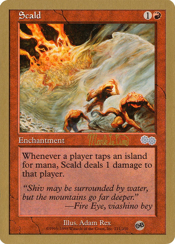 Scald (Mark Le Pine) (SB) [World Championship Decks 1999] | Shuffle n Cut Hobbies & Games