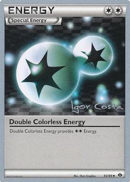 Double Colorless Energy (92/99) (Pesadelo Prism - Igor Costa) [World Championships 2012] | Shuffle n Cut Hobbies & Games