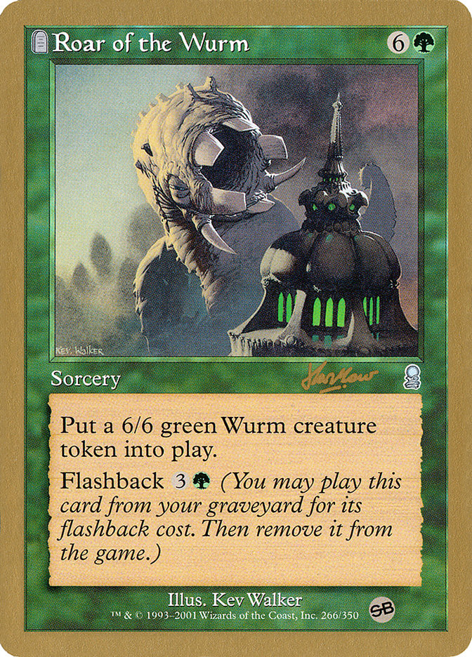 Roar of the Wurm (Sim Han How) (SB) [World Championship Decks 2002] | Shuffle n Cut Hobbies & Games