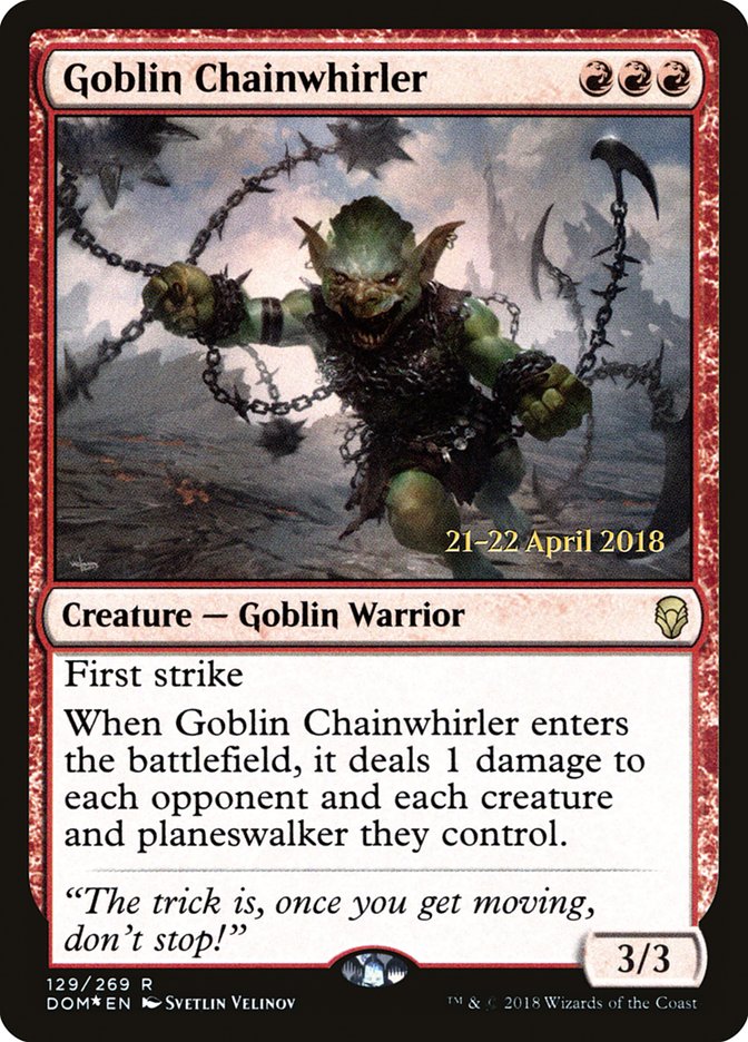 Goblin Chainwhirler [Dominaria Prerelease Promos] | Shuffle n Cut Hobbies & Games