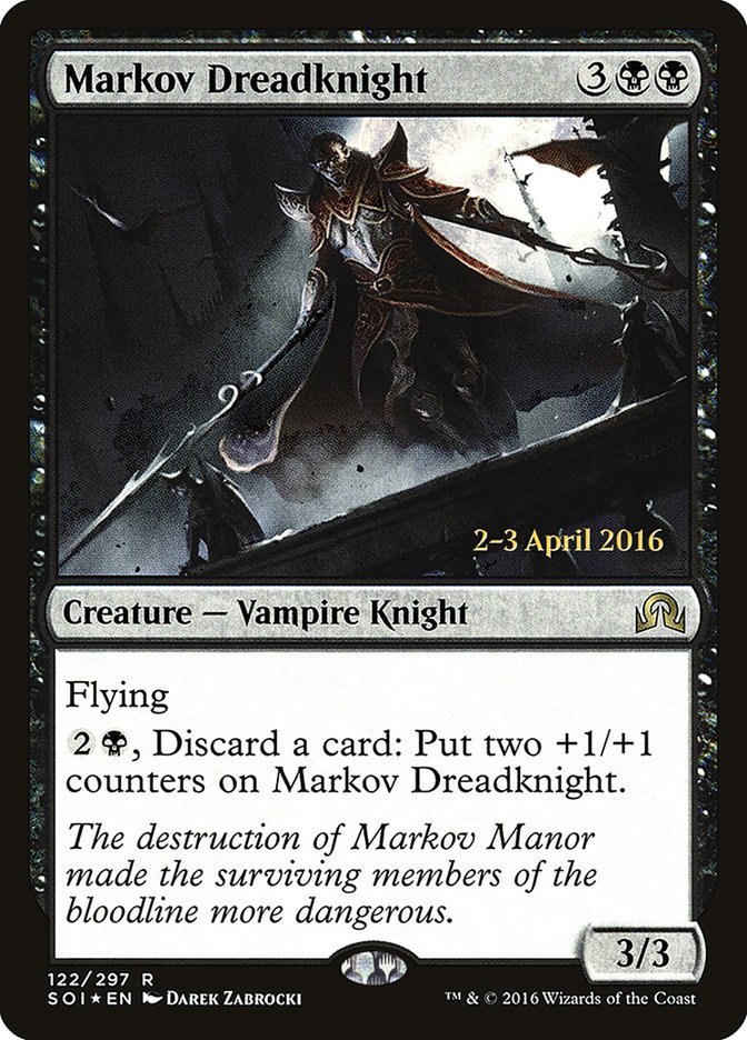 Markov Dreadknight [Shadows over Innistrad Prerelease Promos] | Shuffle n Cut Hobbies & Games