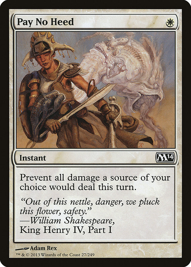 Pay No Heed [Magic 2014] | Shuffle n Cut Hobbies & Games