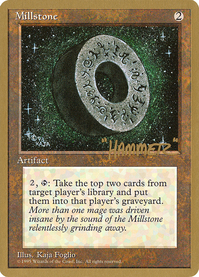 Millstone (Shawn "Hammer" Regnier) [Pro Tour Collector Set] | Shuffle n Cut Hobbies & Games
