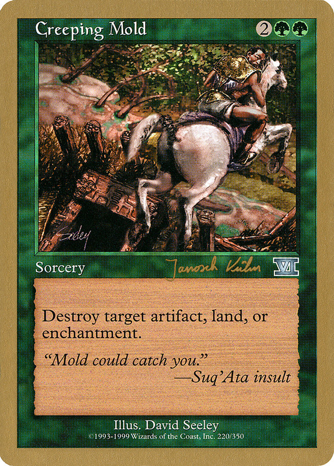 Creeping Mold (Janosch Kuhn) [World Championship Decks 2000] | Shuffle n Cut Hobbies & Games