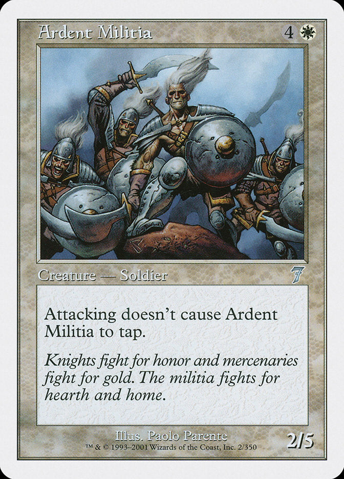 Ardent Militia [Seventh Edition] | Shuffle n Cut Hobbies & Games