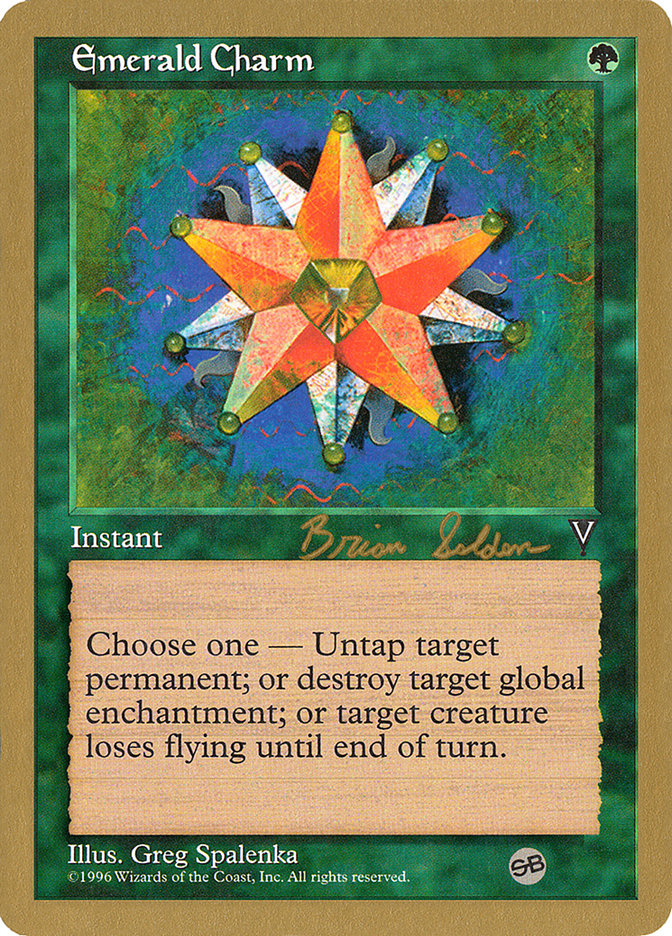 Emerald Charm (Brian Selden) (SB) [World Championship Decks 1998] | Shuffle n Cut Hobbies & Games