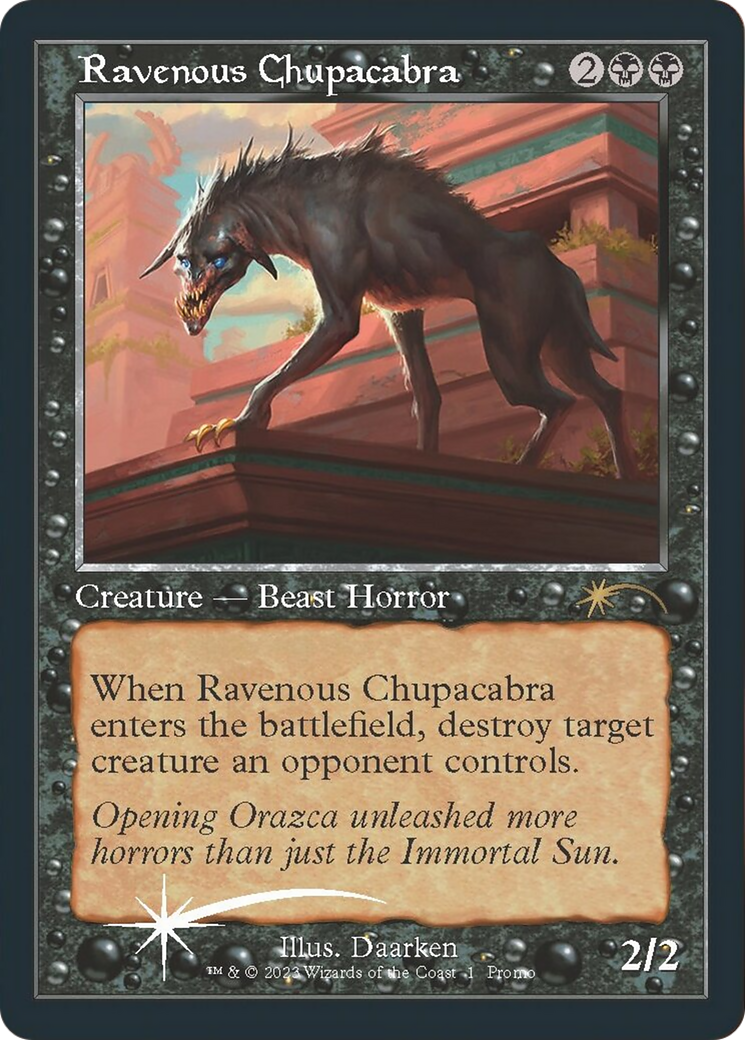 Ravenous Chupacabra (Open House) [Wizards Play Network 2023] | Shuffle n Cut Hobbies & Games