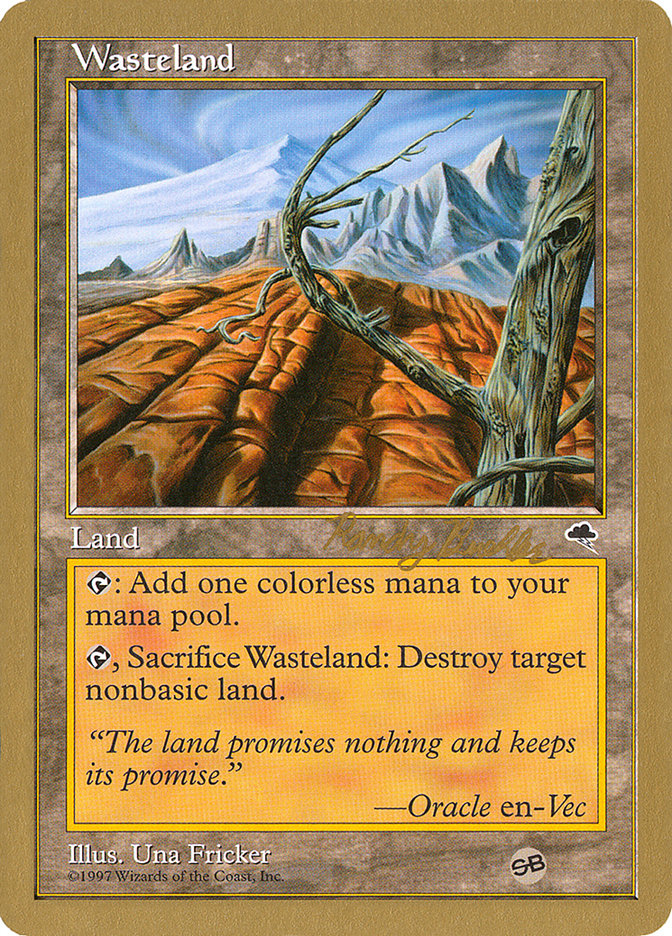 Wasteland (Randy Buehler) (SB) [World Championship Decks 1998] | Shuffle n Cut Hobbies & Games
