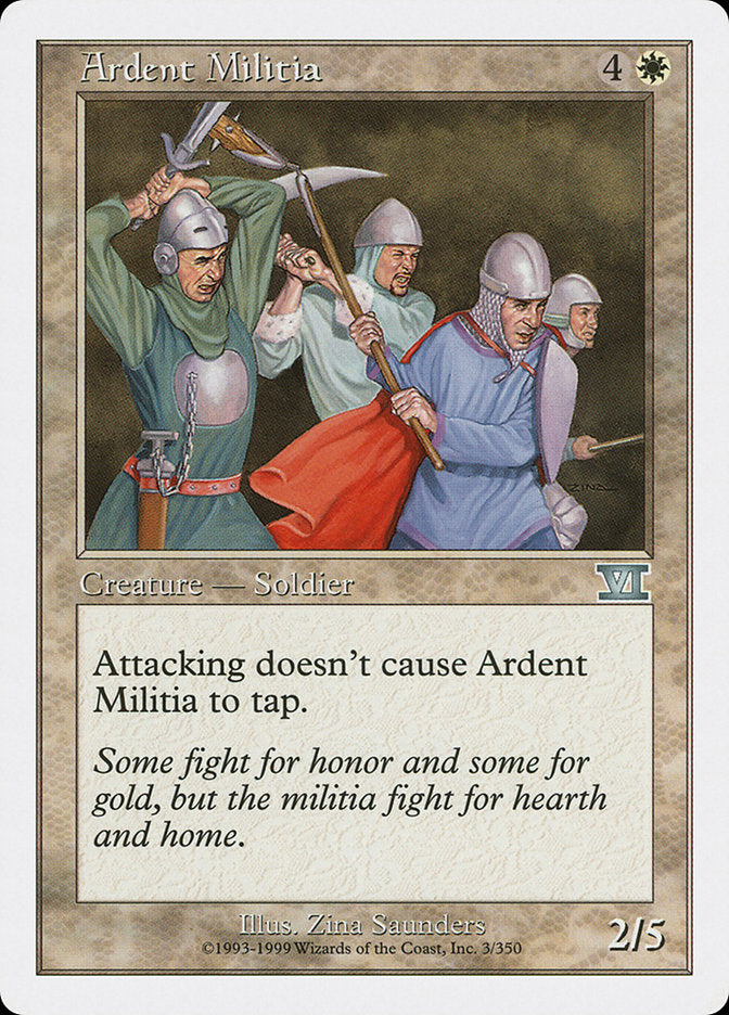 Ardent Militia [Classic Sixth Edition] | Shuffle n Cut Hobbies & Games