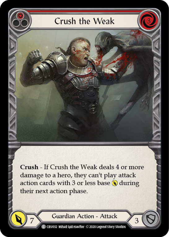 Crush the Weak (Red) [CRU032] 1st Edition Normal | Shuffle n Cut Hobbies & Games