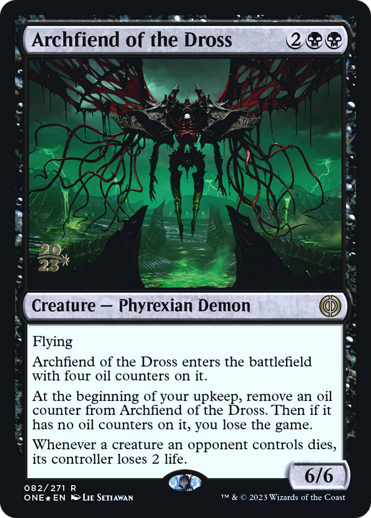 Archfiend of the Dross [Phyrexia: All Will Be One Prerelease Promos] | Shuffle n Cut Hobbies & Games