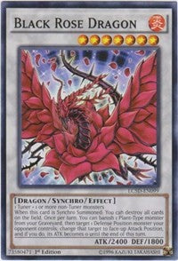Black Rose Dragon [LC5D-EN099] Common | Shuffle n Cut Hobbies & Games