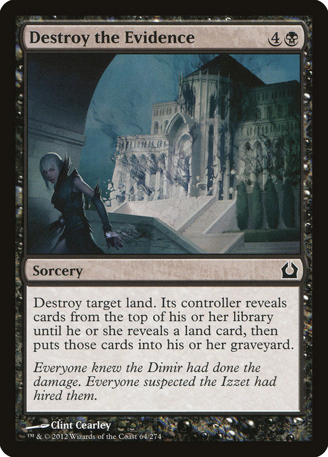 Destroy the Evidence [Return to Ravnica] | Shuffle n Cut Hobbies & Games