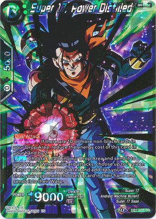 Super 17, Power Distilled (DB1-055) [Dragon Brawl] | Shuffle n Cut Hobbies & Games