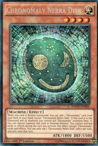 Chronomaly Nebra Disk [WSUP-EN001] Prismatic Secret Rare