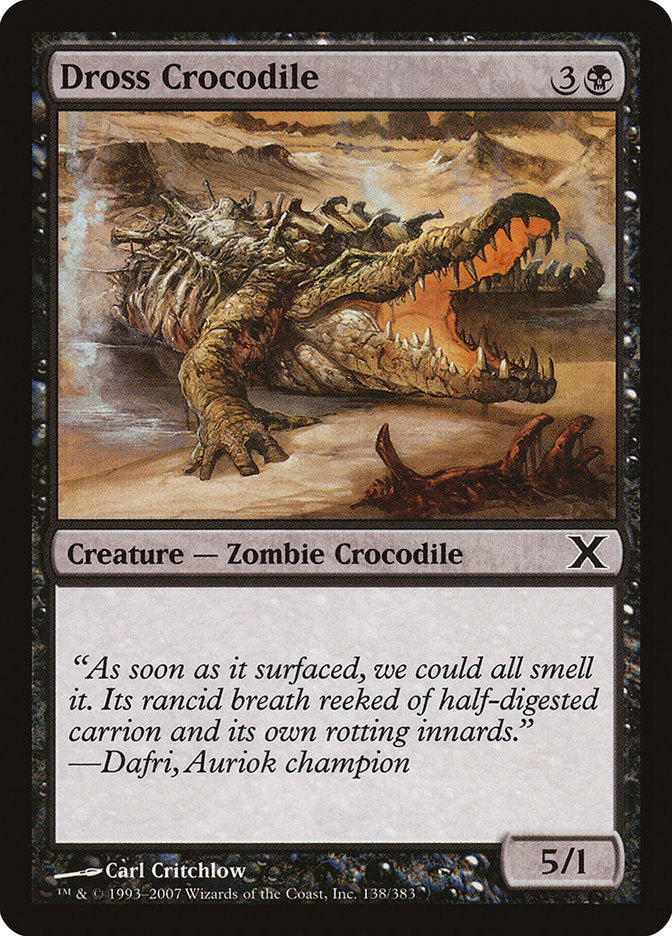 Dross Crocodile [Tenth Edition] | Shuffle n Cut Hobbies & Games