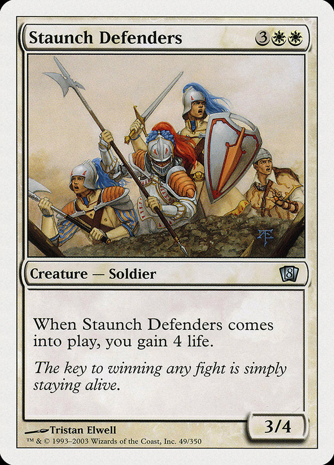 Staunch Defenders [Eighth Edition] | Shuffle n Cut Hobbies & Games