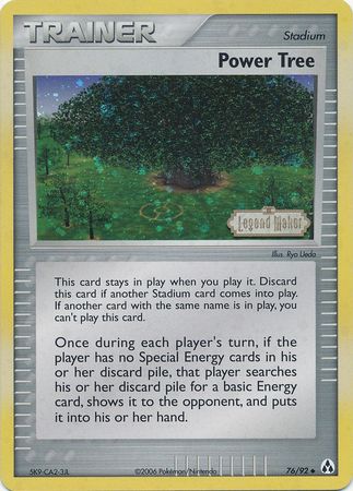 Power Tree (76/92) (Stamped) [EX: Legend Maker] | Shuffle n Cut Hobbies & Games