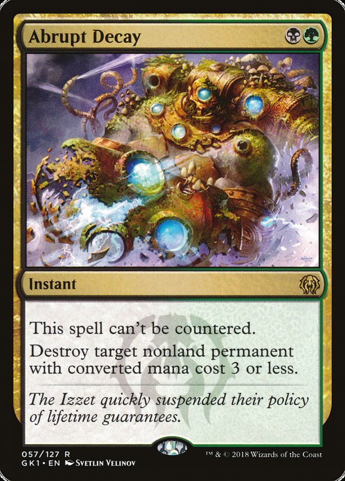 Abrupt Decay [Guilds of Ravnica Guild Kit] | Shuffle n Cut Hobbies & Games