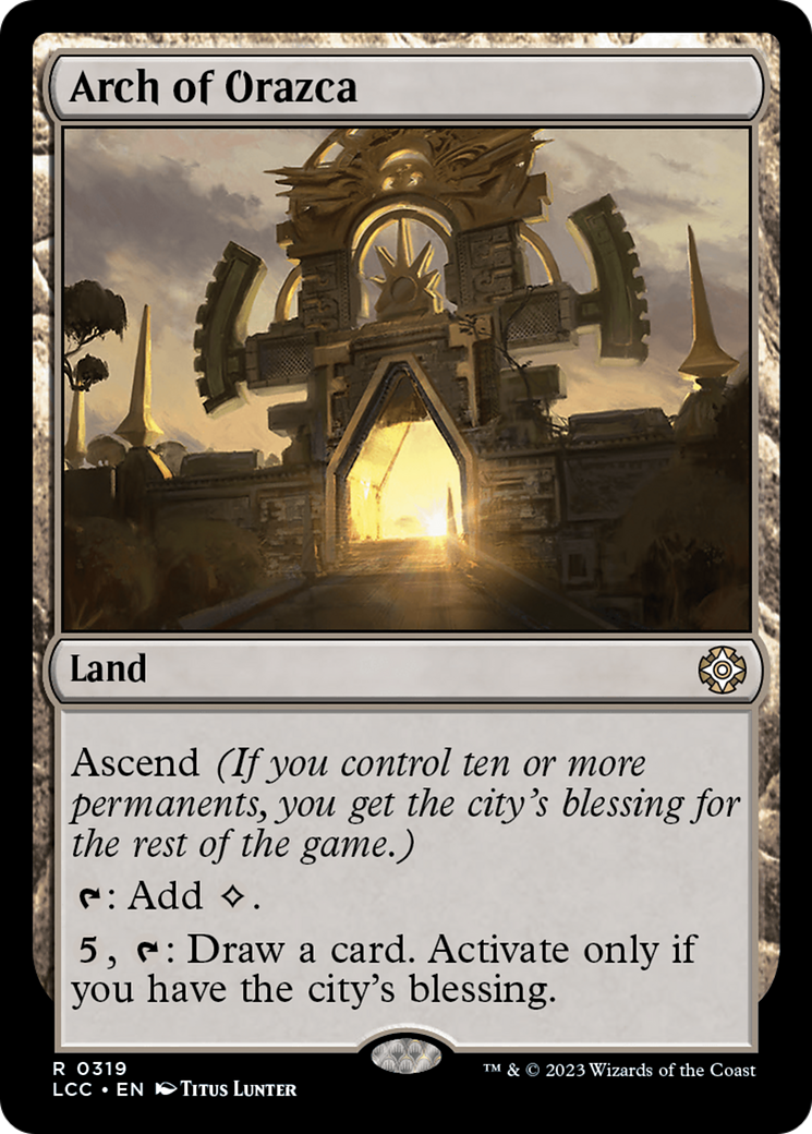 Arch of Orazca [The Lost Caverns of Ixalan Commander] | Shuffle n Cut Hobbies & Games