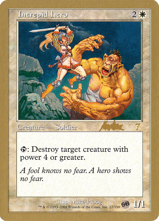Intrepid Hero (Brian Kibler) (SB) [World Championship Decks 2002] | Shuffle n Cut Hobbies & Games
