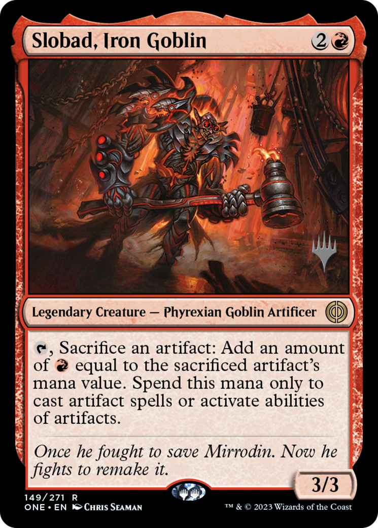 Slobad, Iron Goblin (Promo Pack) [Phyrexia: All Will Be One Promos] | Shuffle n Cut Hobbies & Games