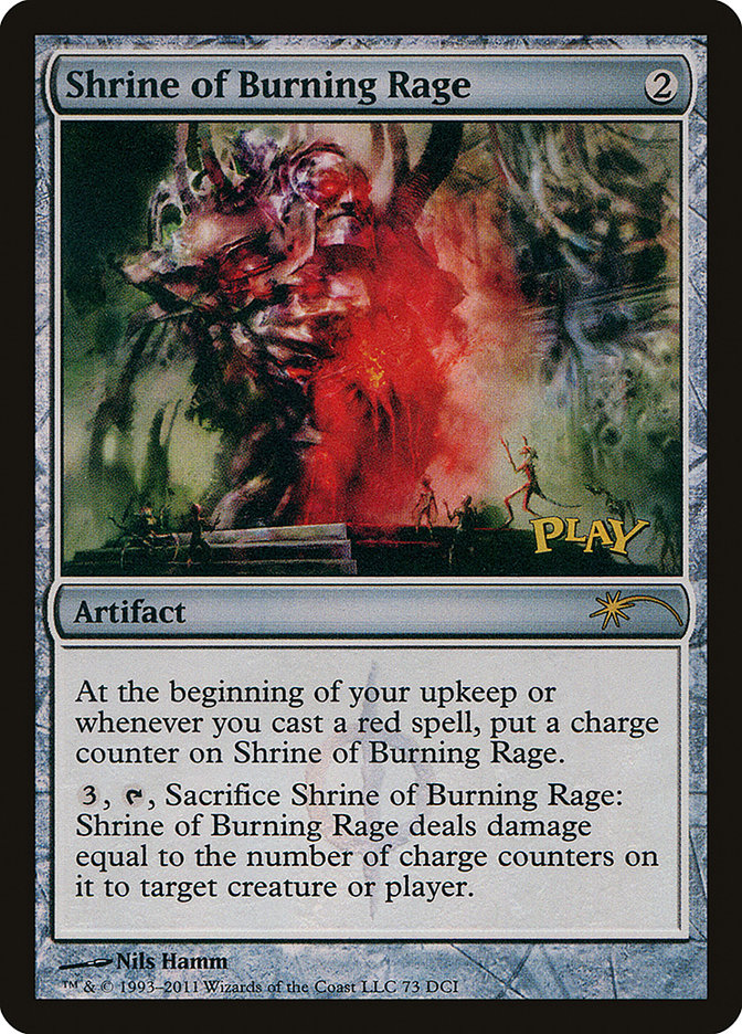 Shrine of Burning Rage [Wizards Play Network 2011] | Shuffle n Cut Hobbies & Games