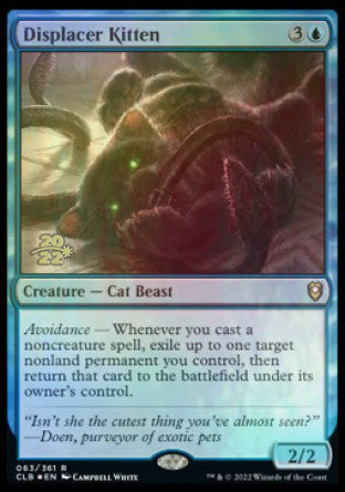 Displacer Kitten [Commander Legends: Battle for Baldur's Gate Prerelease Promos] | Shuffle n Cut Hobbies & Games