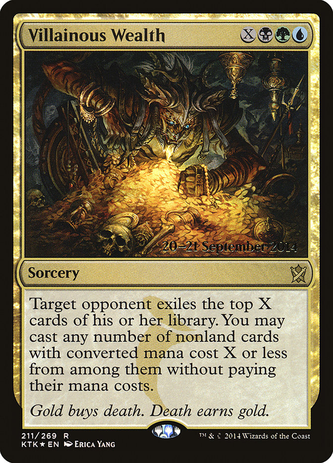 Villainous Wealth [Khans of Tarkir Prerelease Promos] | Shuffle n Cut Hobbies & Games