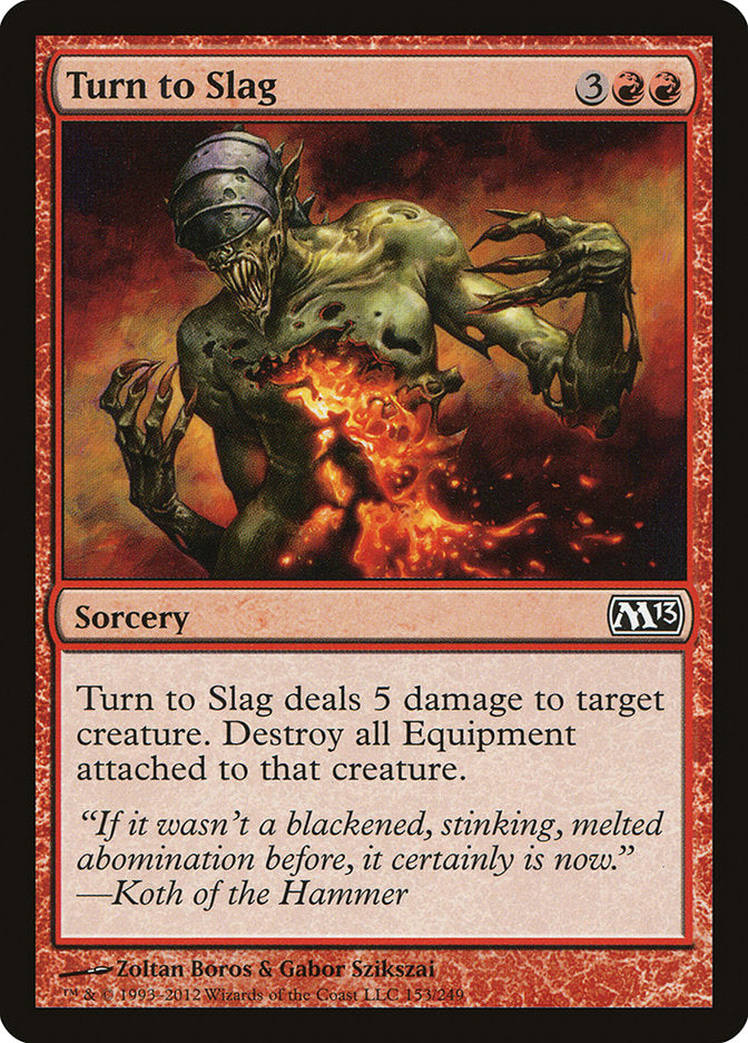 Turn to Slag [Magic 2013] | Shuffle n Cut Hobbies & Games
