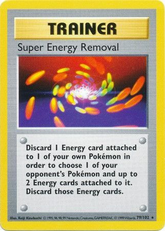 Super Energy Removal (79/102) [Base Set Shadowless Unlimited] | Shuffle n Cut Hobbies & Games