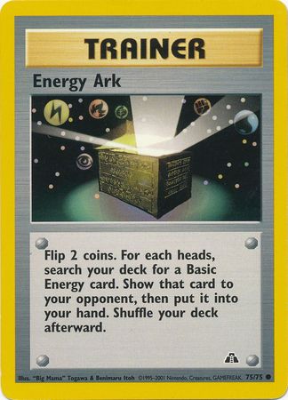 Energy Ark (75/75) [Neo Discovery Unlimited] | Shuffle n Cut Hobbies & Games