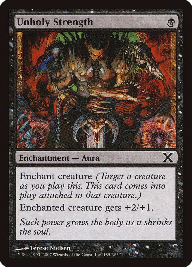 Unholy Strength [Tenth Edition] | Shuffle n Cut Hobbies & Games