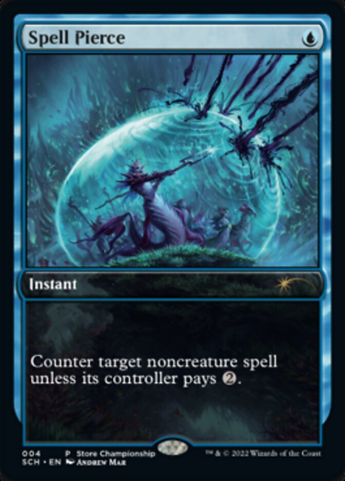 Spell Pierce [Store Championships 2022] | Shuffle n Cut Hobbies & Games