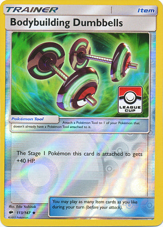 Bodybuilding Dumbbells (113/147) (League Promo) [Sun & Moon: Burning Shadows] | Shuffle n Cut Hobbies & Games