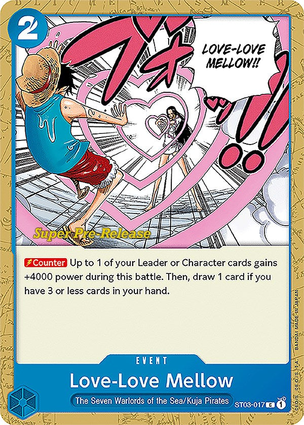 Love-Love Mellow [Super Pre-Release Starter Deck: The Seven Warlords of the Sea] | Shuffle n Cut Hobbies & Games