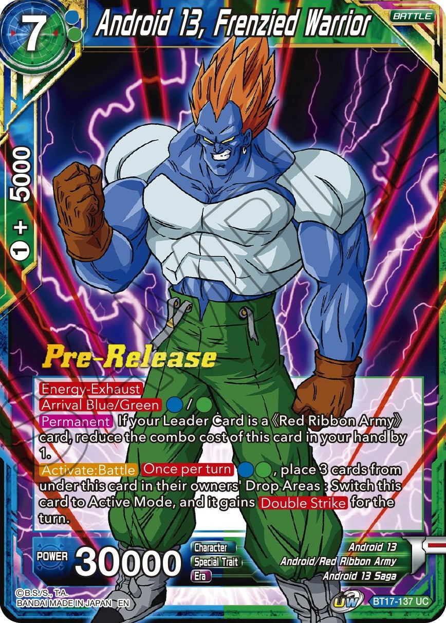 Android 13, Frenzied Warrior (BT17-137) [Ultimate Squad Prerelease Promos] | Shuffle n Cut Hobbies & Games