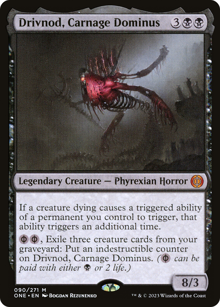 Drivnod, Carnage Dominus [Phyrexia: All Will Be One] | Shuffle n Cut Hobbies & Games