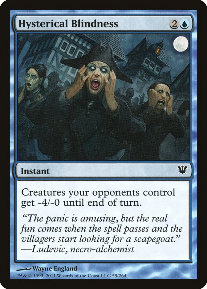 Hysterical Blindness [Innistrad] | Shuffle n Cut Hobbies & Games