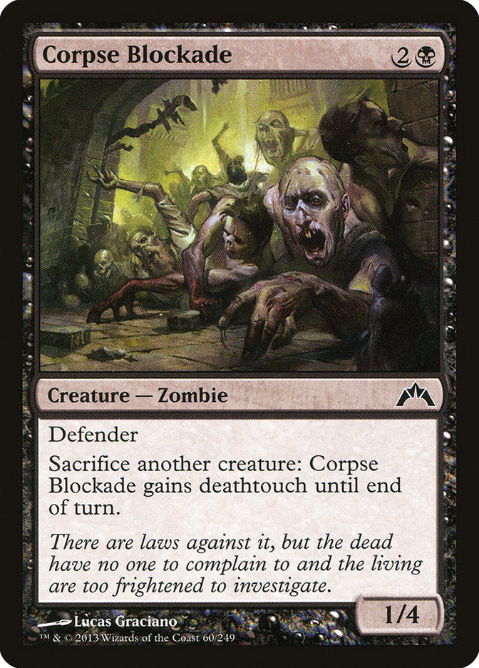 Corpse Blockade [Gatecrash] | Shuffle n Cut Hobbies & Games