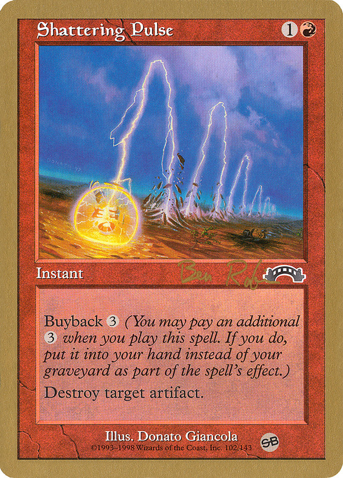 Shattering Pulse (Ben Rubin) (SB) [World Championship Decks 1998] | Shuffle n Cut Hobbies & Games
